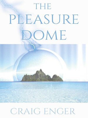 cover image of The Pleasure Dome